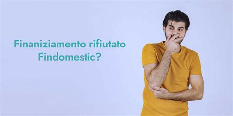 preventivo finanziamento findomestic